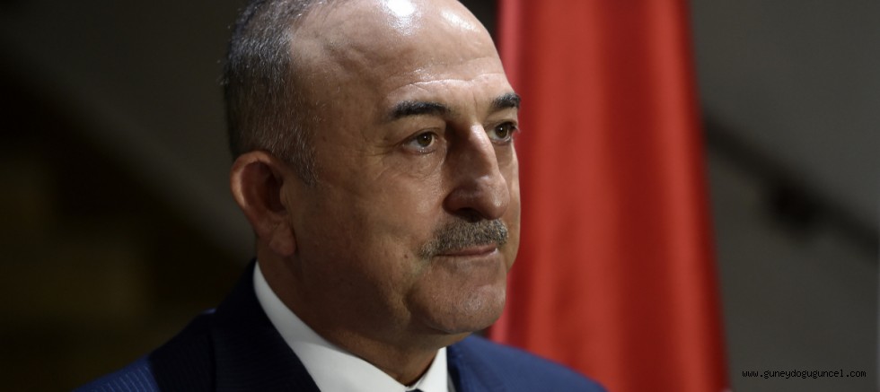 Dışişleri Bakanı Çavuşoğlu: 'Biz onların tepelerine binmeye devam edeceğiz'