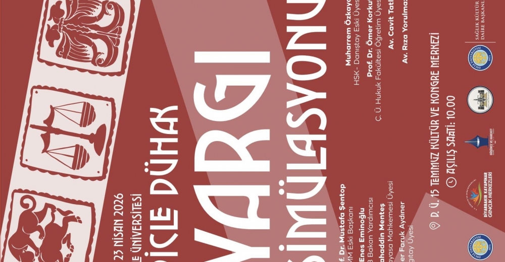 Diyarbakır’da 120 hukuk öğrencisi “Yargı Simülasyonu”nda buluşuyor