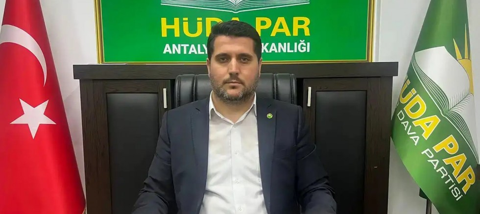 HÜDA PAR Antalya İl Başkanı Durmaz: İlaca erişim sorunu köklü bir çözüme kavuşmalı