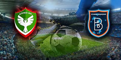 Amedspor ile Başakşehir Süper Lig’de İlk Kez Karşılaşacak