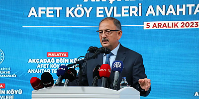 Bakan Özhaseki: Deprem bölgelerinde 100 bin yeni konut yapacağız