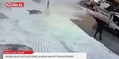 BİTLİS’TE İHMAL CAN ALDI: ÇATIDAN DÜŞEN BUZ KÜTLESİ GENÇ KADINI HAYATTAN KOPARDI