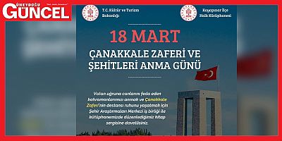 ÇANAKKALE ZAFERİ ve  ŞEHİTLERİ ANMA GÜNÜ