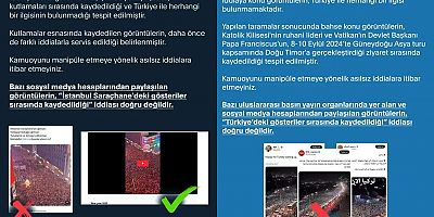 Cumhurbaşkanlığı İletişim Başkanlığı: Gösterilerle ilgili paylaşılan görüntüler gerçek dışı