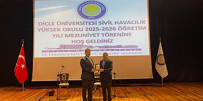 Dicle Üniversitesi Sivil Havacılık Yüksekokulu 5. Dönem Mezunlarını Uğurladı