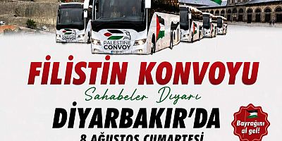 Diyarbakır’da “Filistin Kara Konvoyu” İçin Basın Bilgilendirme Toplantısı Düzenlenecek