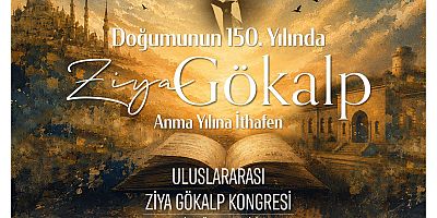 Doğumunun 150. Yılında Ziya Gökalp, Memleketi Diyarbakır’da Anılıyor