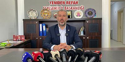 Yeniden Refah Partisi Eskişehir İl Başkanı Faruk Güler