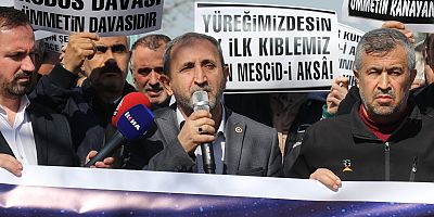 HÜDA PAR Milletvekili Demir: Filistin ve Kudüs, asla siyonizmin vatanı olmayacaktır