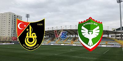 İstanbulspor  - Amedspor İlk 11’leri