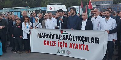 Mardin’de sağlıkçılar Gazze için bir araya geldi
