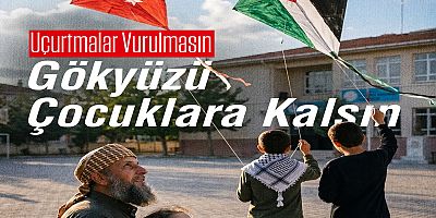 Memur-Sen Genel Başkanı Yalçın: Gökyüzü çocuklara kalsın