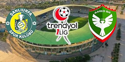 Şanlıurfaspor – Amedspor  Kadrolar  Açıklandı