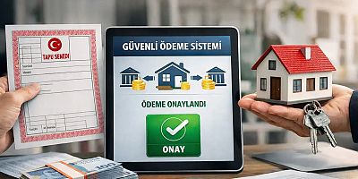 Taşınmaz satışlarında Güvenli Ödeme Sistemi için yeni tarih 1 Aralık