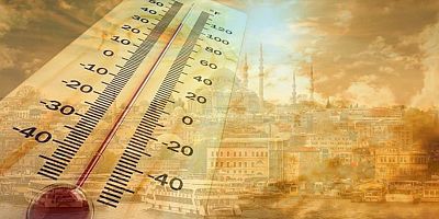 Türkiye eyyam-ı bahur sıcakları başlıyor