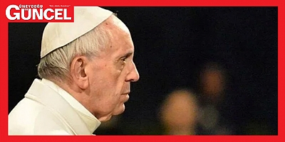 Vatikan, Papa Francis'in nefes darlığı şikayetiyle Gemelli Polikliniği'ne kaldırıldığını duyurdu.