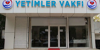 Yetimler Vakfı mayıs ayı faaliyet raporunu açıkladı
